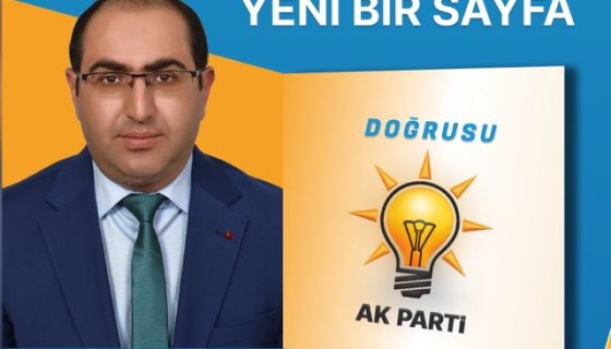 AK Parti Milletvekili Aday Adayı Mehmet Çil
