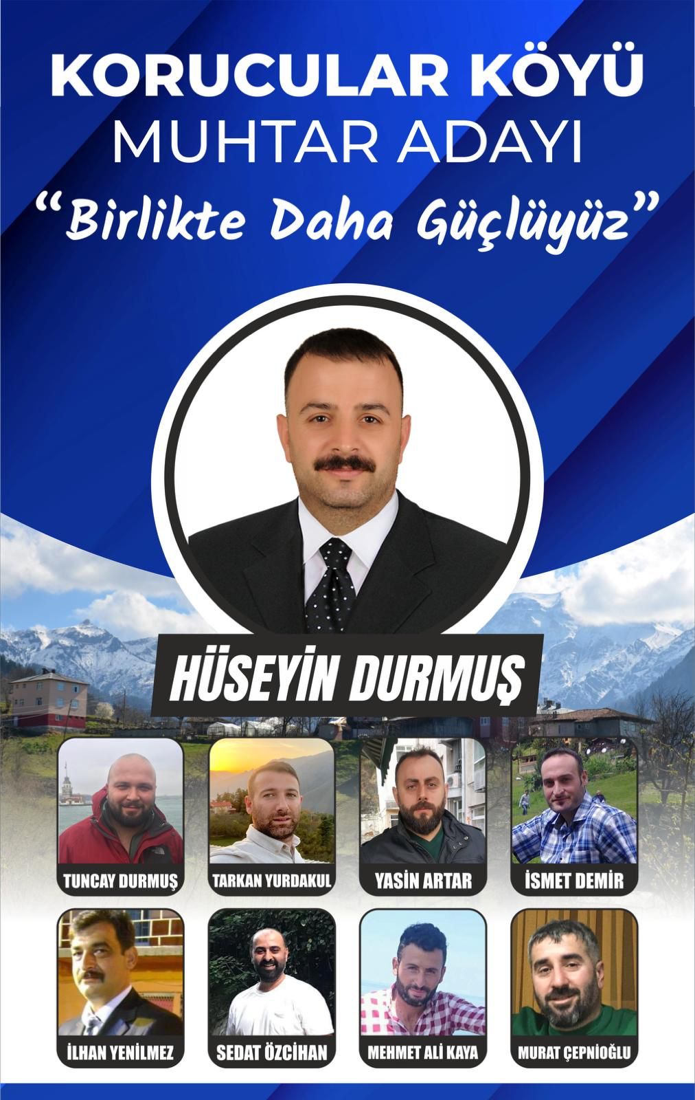 Murgul Korucular Köyü Muhtar Adayı Hüseyin Durmuş: Köyümüze ve Köylümüze Hizmetkar Olmak İçin Geliyoruz