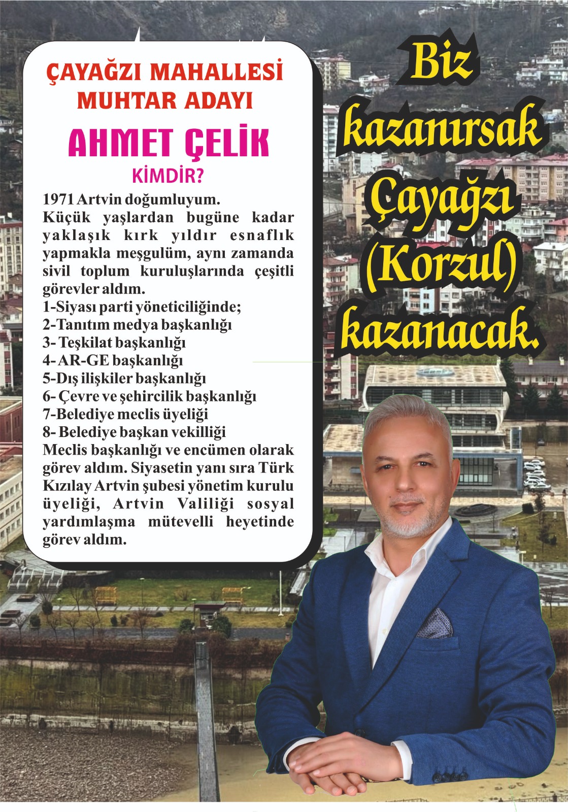 Ahmet Çelik, Çayağzı Mahallesi Muhtar Adayı 