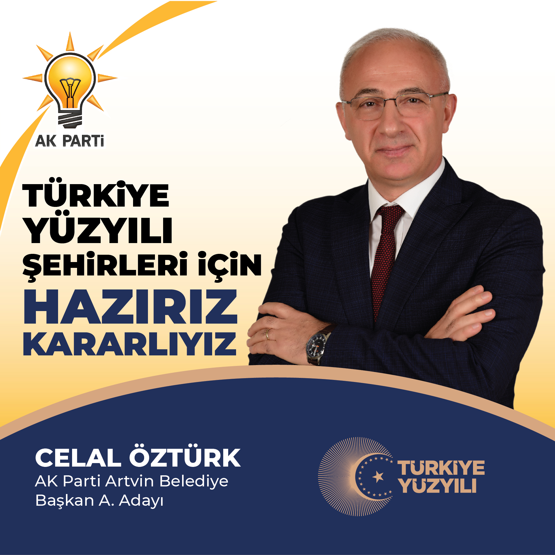 ARTVİN AK PARTİ BELEDİYE BAŞKAN ADAY ADAYI CELAL ÖZTÜRK , EN GÜÇLÜ ADAYLARDAN BİRİ OLDU