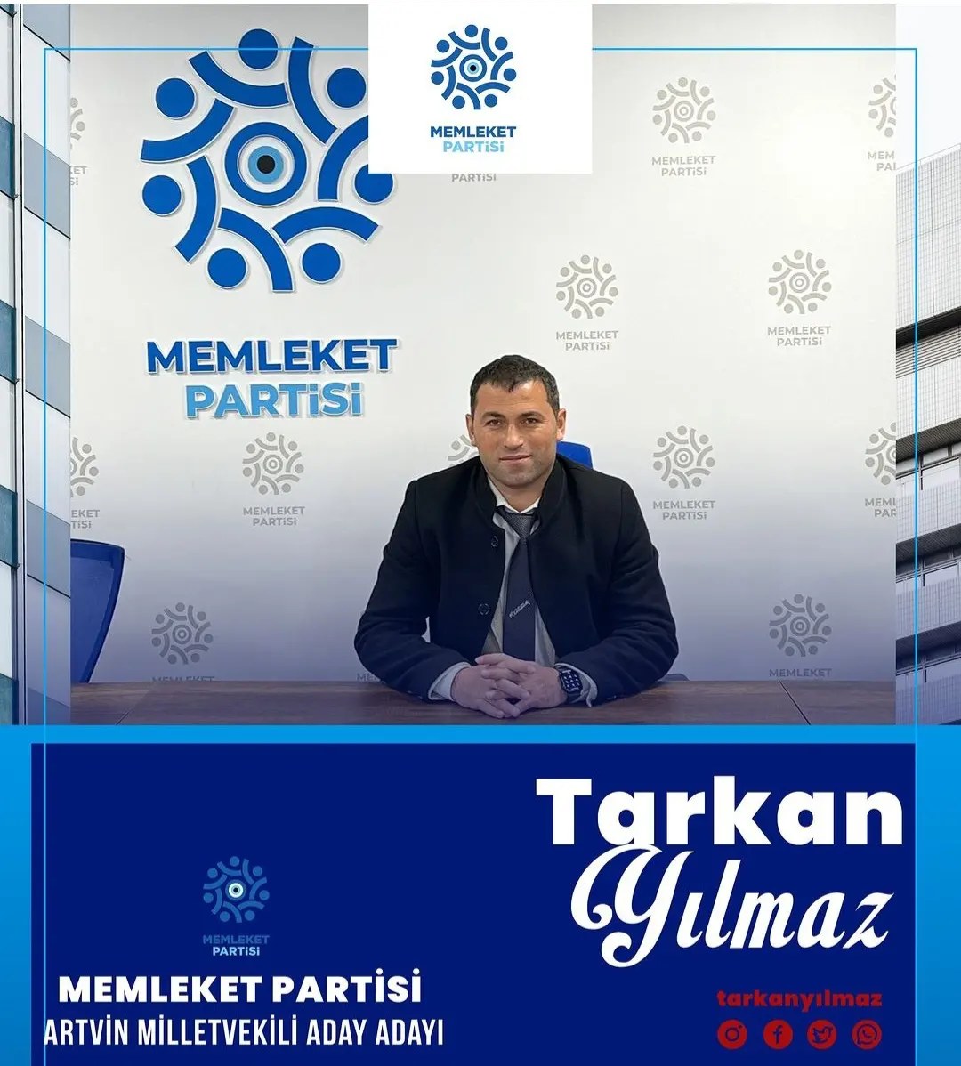 Ve Tarkan Yılmaz, Memleket Partisi’nden Milletvekili aday adayı oldu